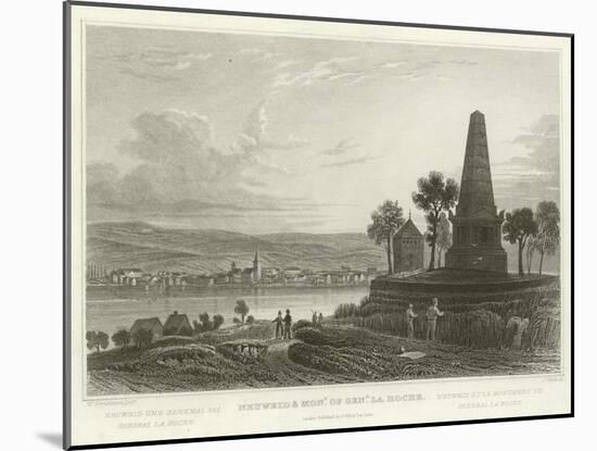 Neuweid and Monument of General La Hoche-William Tombleson-Mounted Giclee Print
