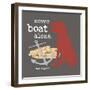 Never Boat Alone-Dog is Good-Framed Art Print