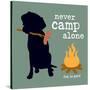 Never Camp Alone-Dog is Good-Stretched Canvas