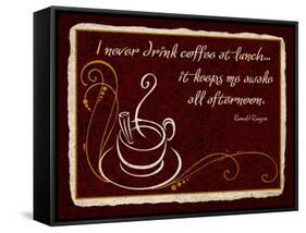 Never Drink Coffee at Lunch-Kate Ward Thacker-Framed Stretched Canvas