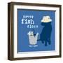 Never Fish Alone-Dog is Good-Framed Art Print