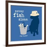 Never Fish Alone-Dog is Good-Framed Art Print