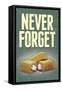 Never Forget - Snack Cakes Plastic Sign-null-Framed Stretched Canvas