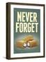 Never Forget - Snack Cakes Plastic Sign-null-Framed Premium Giclee Print