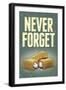 Never Forget - Snack Cakes Plastic Sign-null-Framed Premium Giclee Print