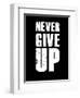 Never Give Up-null-Framed Premium Giclee Print