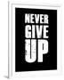 Never Give Up-null-Framed Art Print