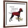 Never Hunt Alone-Dog is Good-Framed Art Print