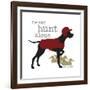 Never Hunt Alone-Dog is Good-Framed Art Print