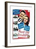 Never Say Goodbye - Movie Poster Reproduction-null-Framed Art Print
