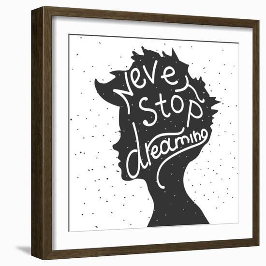 Never Stop Dreaming. Lettering-REANEW-Framed Art Print