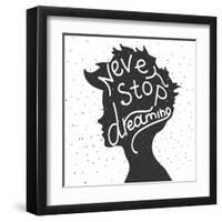 Never Stop Dreaming. Lettering-REANEW-Framed Art Print