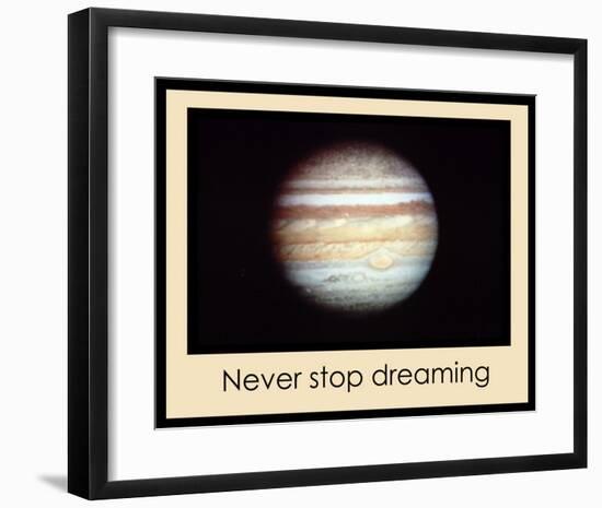 Never Stop Dreaming-null-Framed Giclee Print