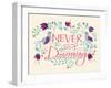 Never Stop Dreaming-null-Framed Giclee Print