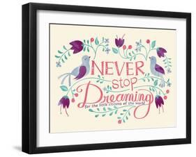 Never Stop Dreaming-null-Framed Giclee Print