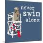 Never Swim Alone-Dog is Good-Mounted Art Print