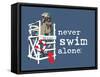 Never Swim Alone-Dog is Good-Framed Stretched Canvas