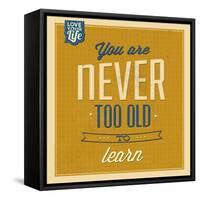 Never Too Old to Learn-Lorand Okos-Framed Stretched Canvas
