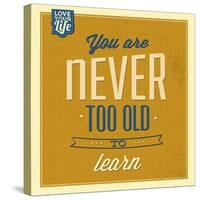 Never Too Old-Lorand Okos-Stretched Canvas