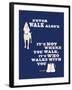 Never Walk Alone-Dog is Good-Framed Art Print