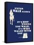 Never Walk Alone-Dog is Good-Framed Stretched Canvas