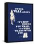 Never Walk Alone-Dog is Good-Framed Stretched Canvas