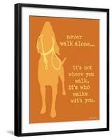 Never Walk - Orange Version-Dog is Good-Framed Art Print