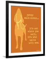 Never Walk - Orange Version-Dog is Good-Framed Art Print