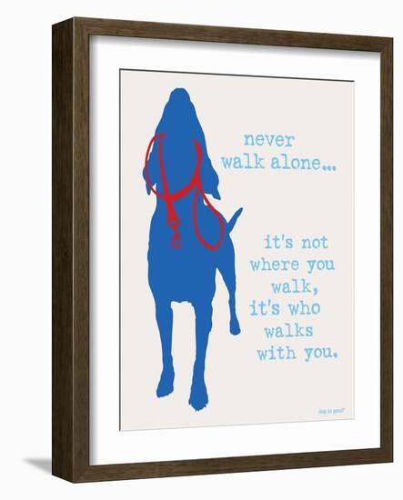 Never Walk - Patriot Version-Dog is Good-Framed Art Print