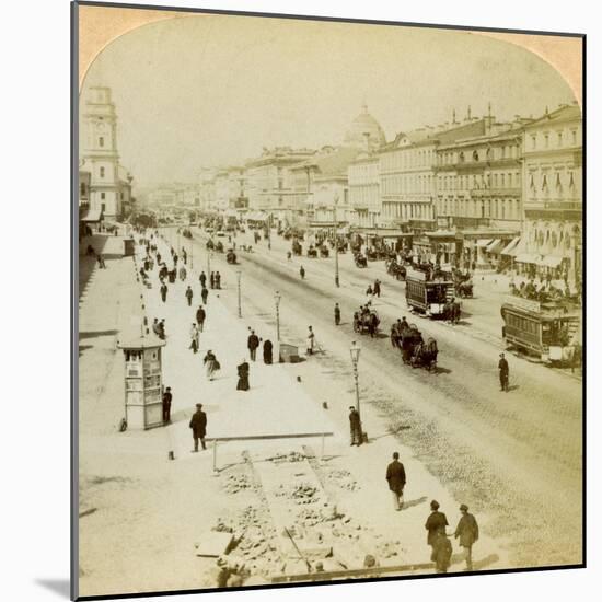 Nevsky Prospekt, the Principal Street of St Petersburg, Russia, 1897-Underwood & Underwood-Mounted Giclee Print