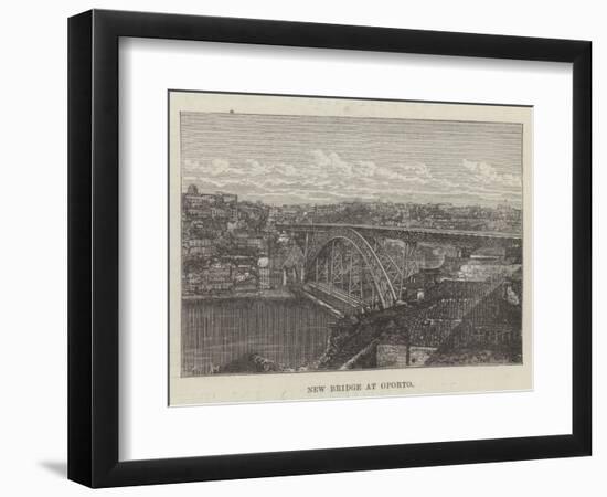 New Bridge at Oporto-null-Framed Giclee Print