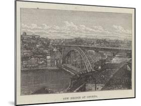 New Bridge at Oporto-null-Mounted Giclee Print