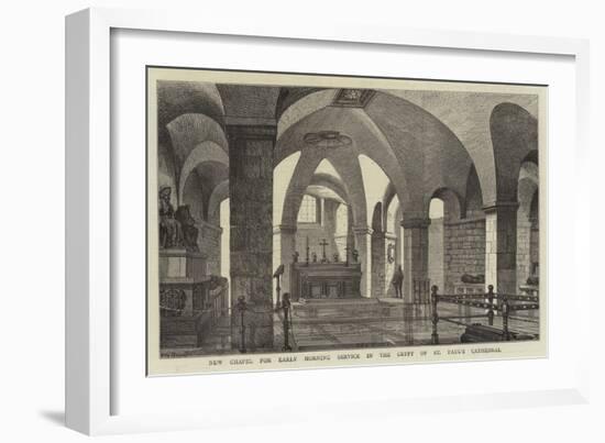 New Chapel for Early Morning Service in the Crypt of St Paul's Cathedral-Henry William Brewer-Framed Giclee Print