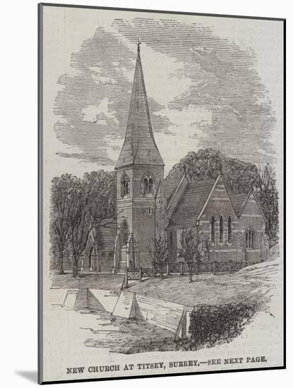 New Church at Titsey, Surrey-null-Mounted Giclee Print