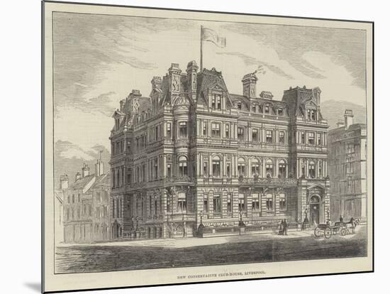 New Conservative Club-House, Liverpool-null-Mounted Giclee Print