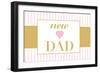 New Dad - Pink-Lantern Press-Framed Art Print