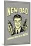 New Dad Somebody Bring Me My Bottle Funny Retro Poster-null-Mounted Poster