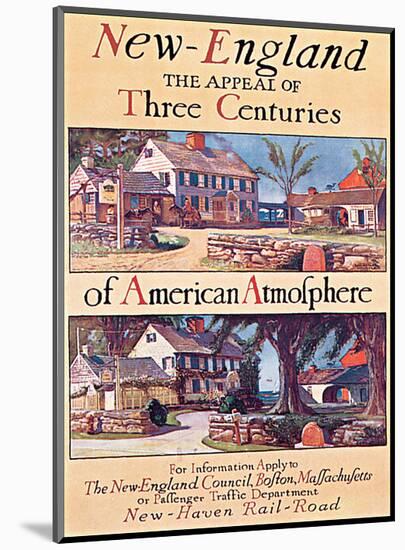 New England, The Appeal of Three Centuries of American Atmosphere-null-Mounted Art Print