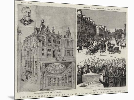 New Free Library Presented to the City of Edinburgh by Mr Andrew Carnegie-null-Mounted Giclee Print