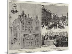 New Free Library Presented to the City of Edinburgh by Mr Andrew Carnegie-null-Mounted Giclee Print