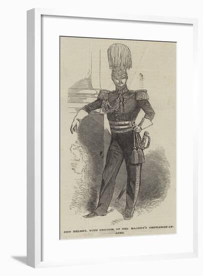 New Helmet, with Uniform, of Her Majesty's Gentlemen-At-Arms-null-Framed Giclee Print
