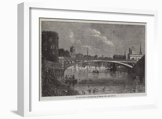 New Iron Bridge over the Ouse, at Lendal, York-null-Framed Giclee Print