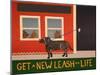 New Leash On Life Open Text-Stephen Huneck-Mounted Giclee Print