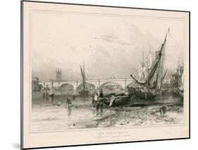 New London Bridge, from Billingsgate (Low Water) Drawn 31 July 1832-Edward William Cooke-Mounted Giclee Print