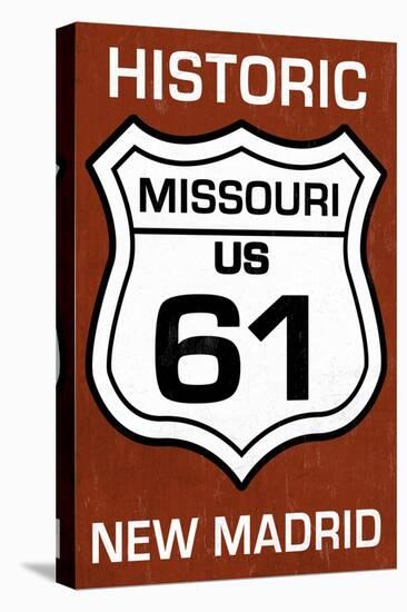 New Madrid, Missouri - US 61 Sign-Lantern Press-Stretched Canvas