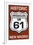 New Madrid, Missouri - US 61 Sign-Lantern Press-Framed Art Print