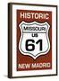 New Madrid, Missouri - US 61 Sign-Lantern Press-Framed Art Print