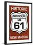 New Madrid, Missouri - US 61 Sign-Lantern Press-Framed Art Print