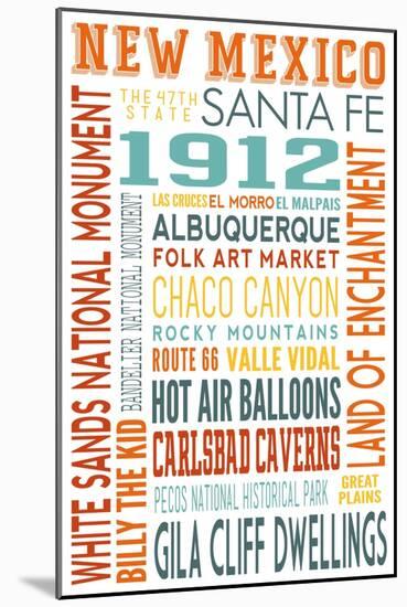 New Mexico - Typography-Lantern Press-Mounted Art Print