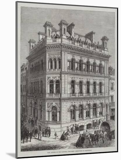 New Offices of the National Provident Institution in Eastcheap-R. Dudley-Mounted Giclee Print